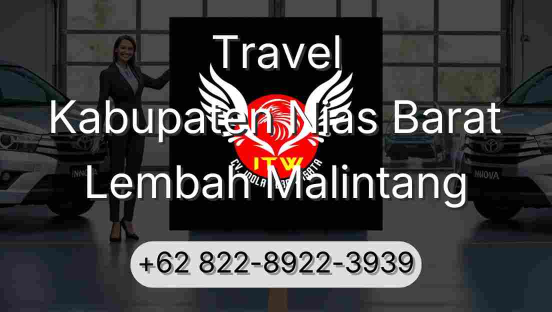 Travel Kabupaten Nias Barat Lembah Malintang
