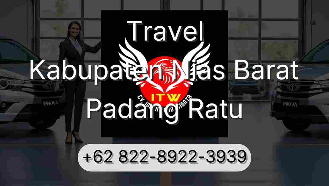 Travel Kabupaten Nias Barat Padang Ratu