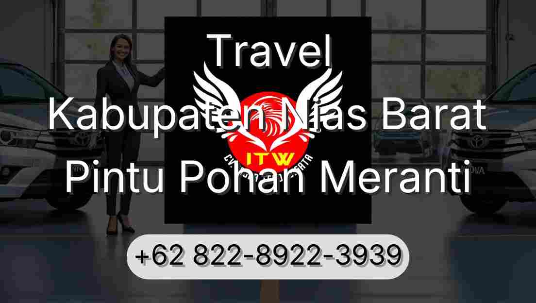 Travel Kabupaten Nias Barat Pintu Pohan Meranti