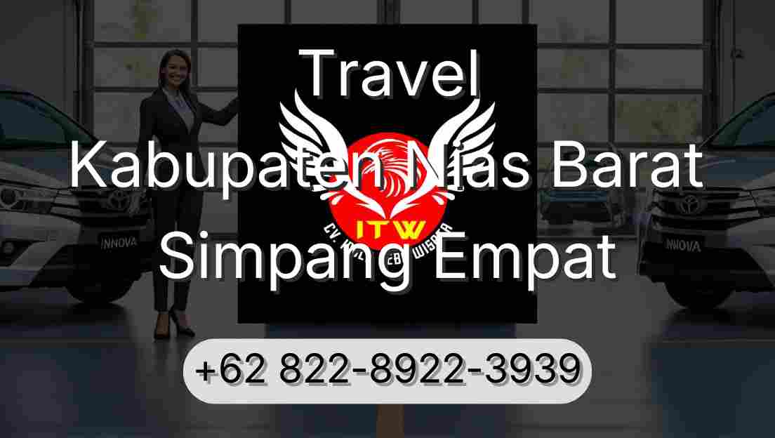 Travel Kabupaten Nias Barat Simpang Empat