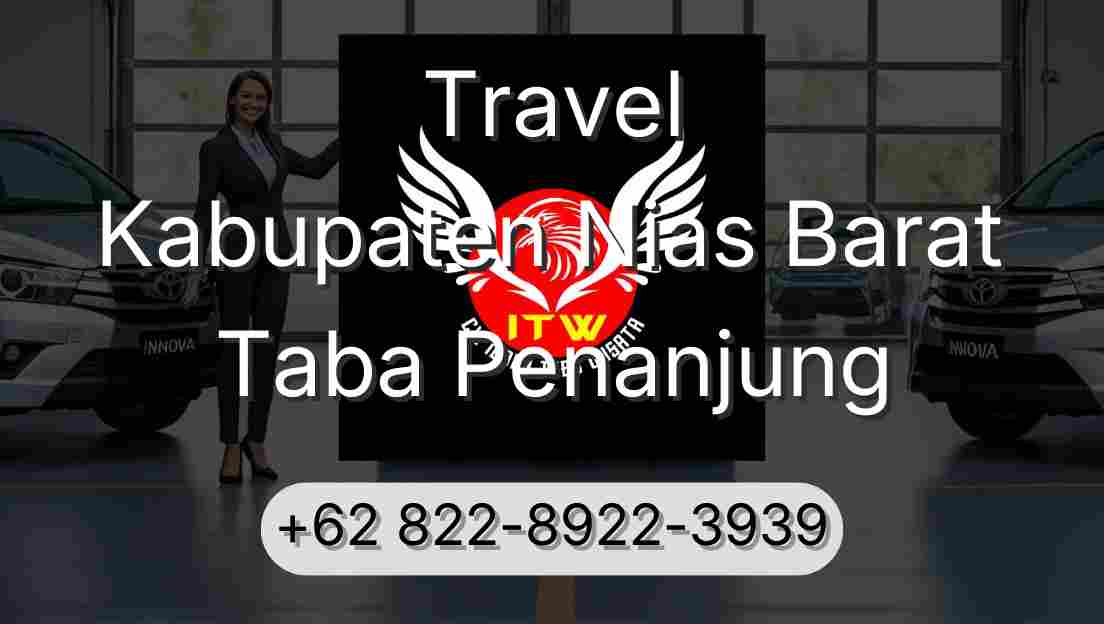 Travel Kabupaten Nias Barat Taba Penanjung