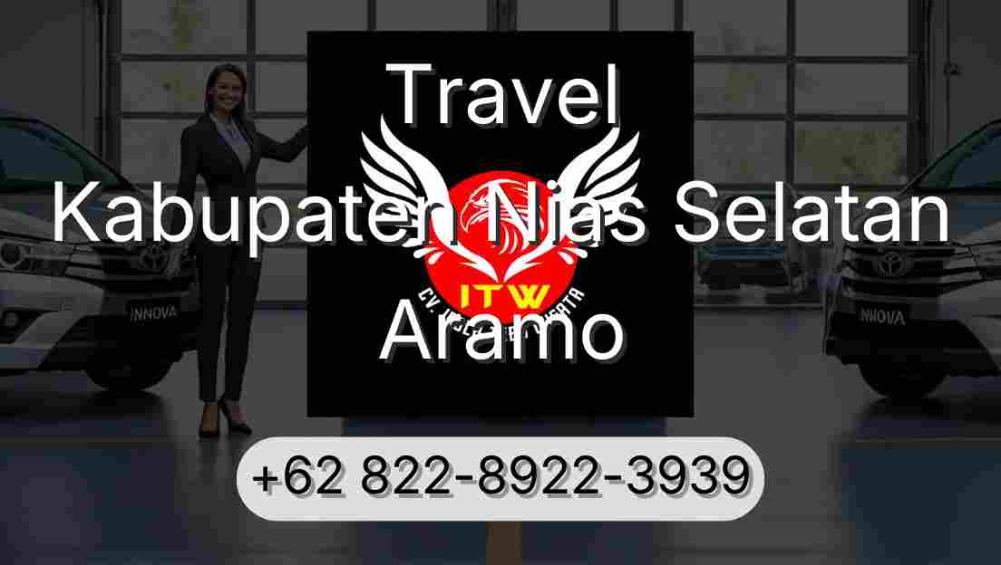 Travel Kabupaten Nias Selatan Aramo