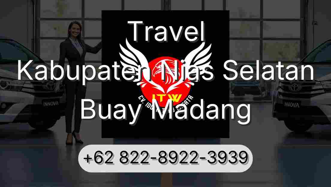 Travel Kabupaten Nias Selatan Buay Madang