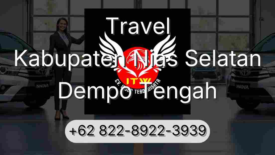 Travel Kabupaten Nias Selatan Dempo Tengah