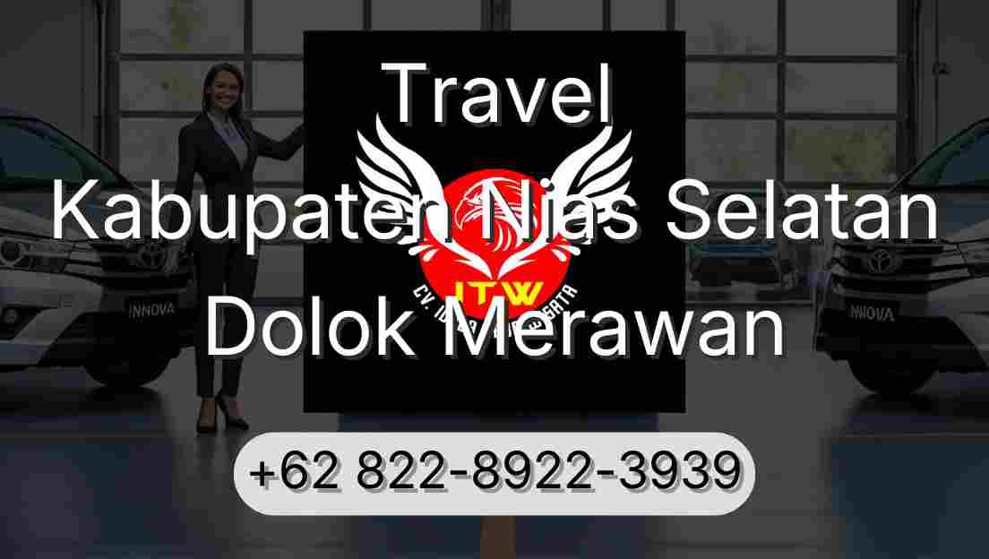 Travel Kabupaten Nias Selatan Dolok Merawan