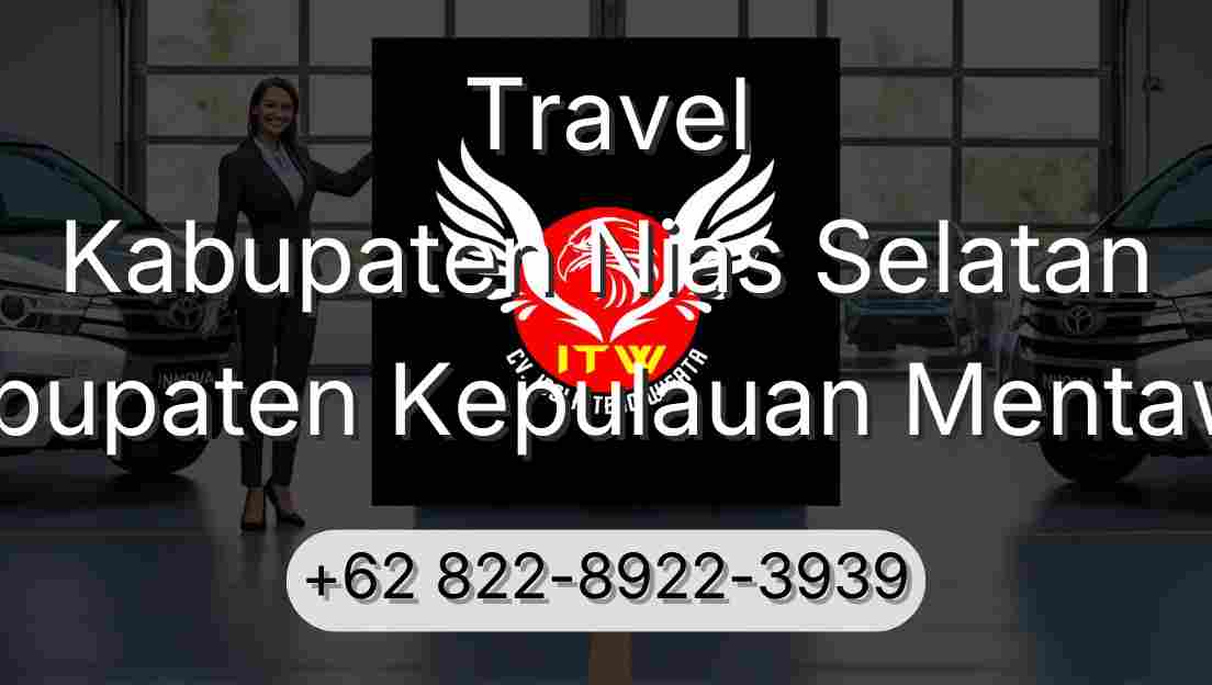 Travel Kabupaten Nias Selatan Kabupaten Kepulauan Mentawai