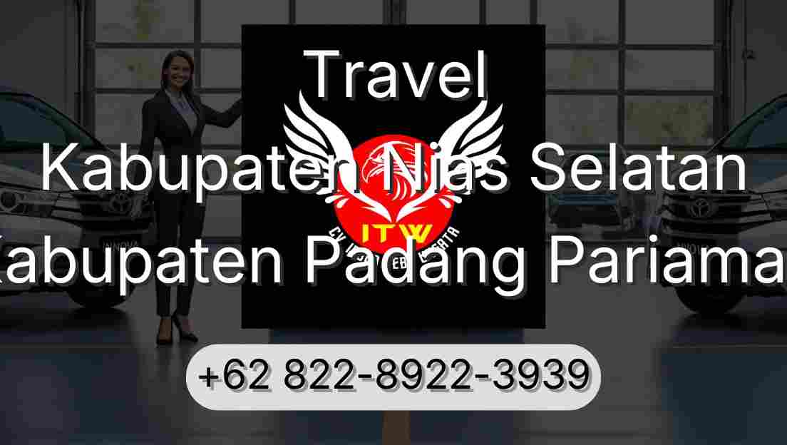 Travel Kabupaten Nias Selatan Kabupaten Padang Pariaman