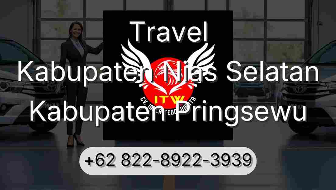 Travel Kabupaten Nias Selatan Kabupaten Pringsewu