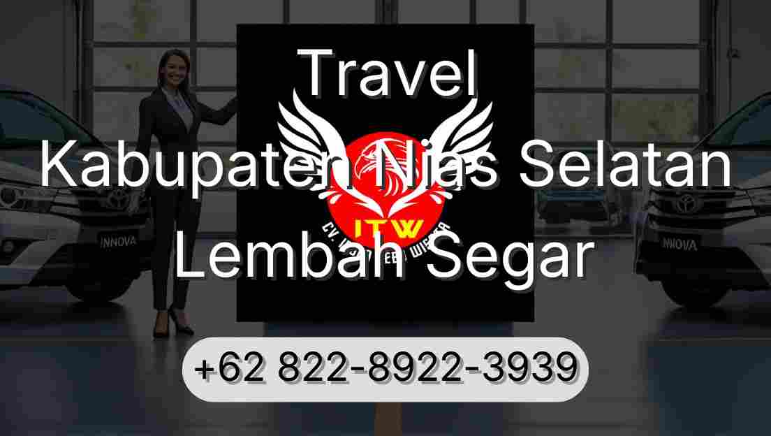 Travel Kabupaten Nias Selatan Lembah Segar