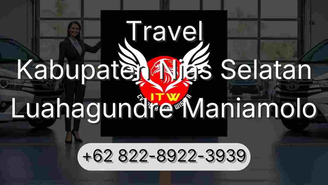 Travel Kabupaten Nias Selatan Luahagundre Maniamolo