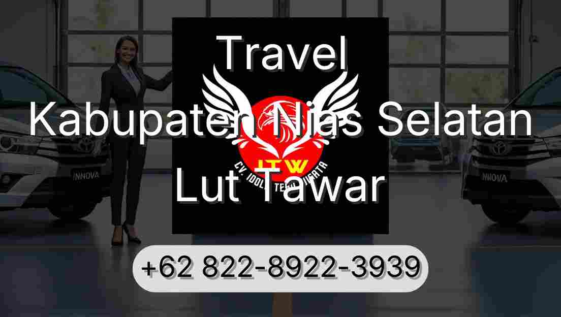 Travel Kabupaten Nias Selatan Lut Tawar
