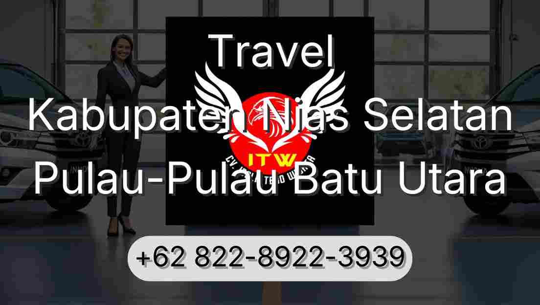 Travel Kabupaten Nias Selatan Pulau-Pulau Batu Utara