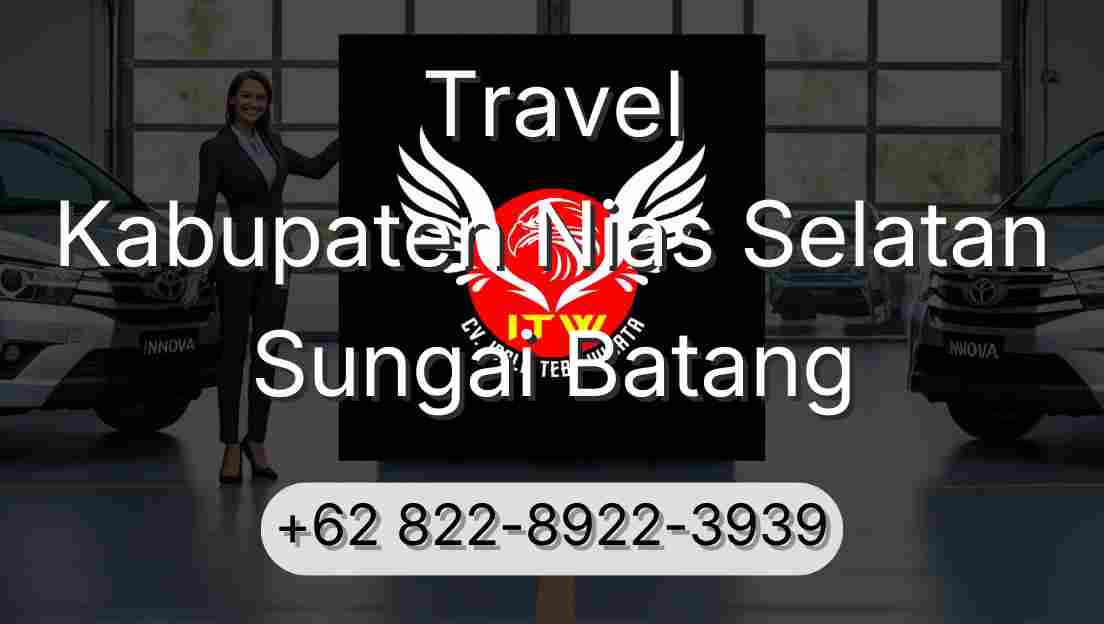 Travel Kabupaten Nias Selatan Sungai Batang