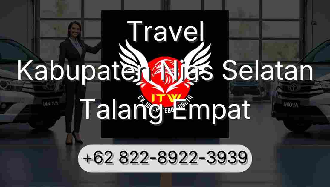 Travel Kabupaten Nias Selatan Talang Empat