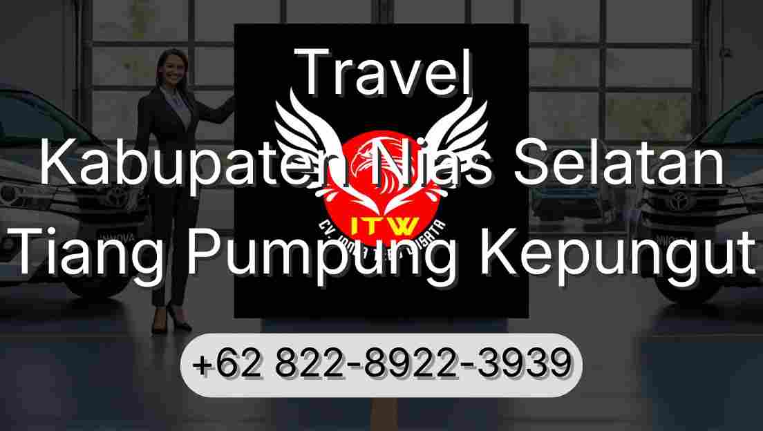 Travel Kabupaten Nias Selatan Tiang Pumpung Kepungut