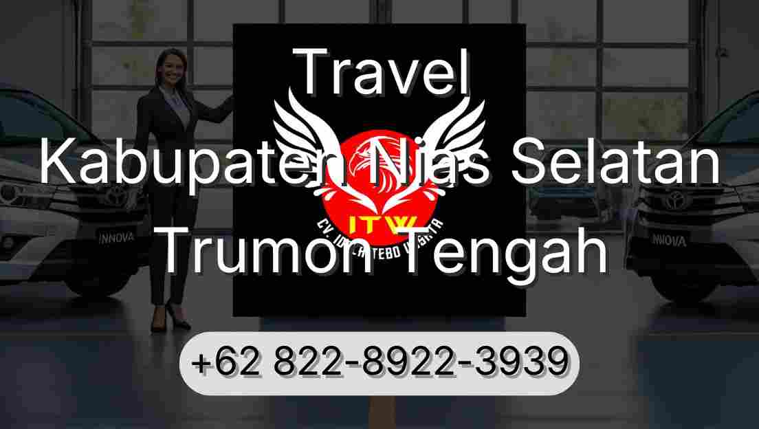 Travel Kabupaten Nias Selatan Trumon Tengah