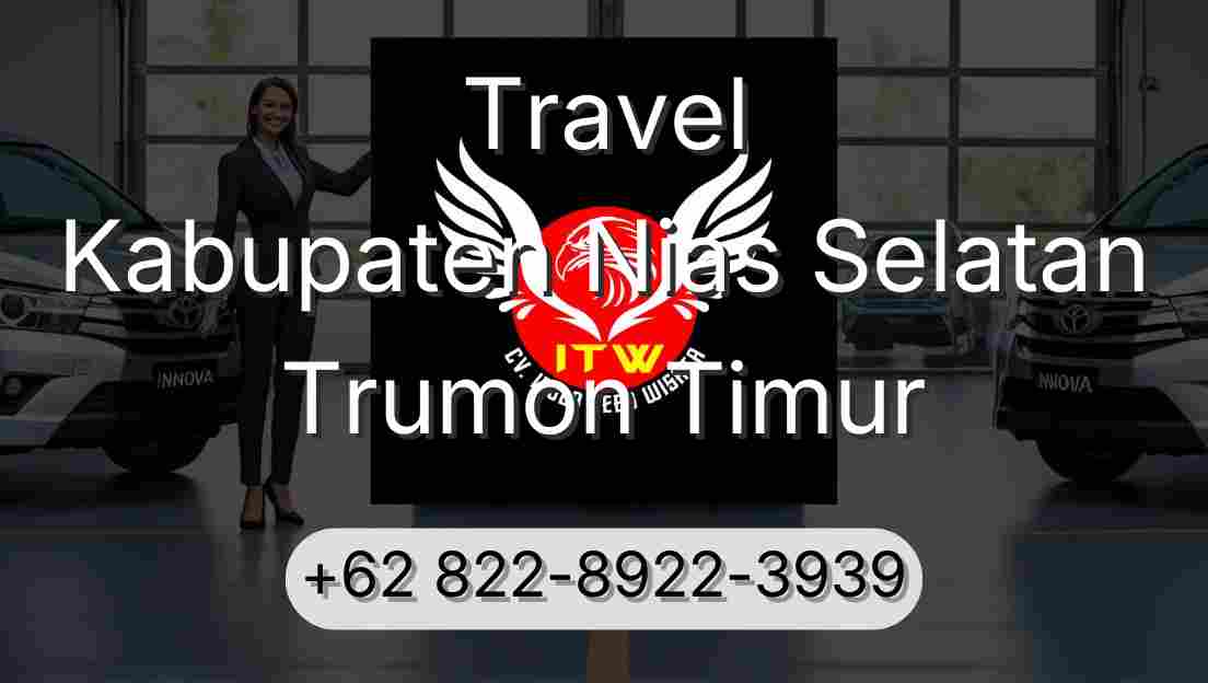 Travel Kabupaten Nias Selatan Trumon Timur