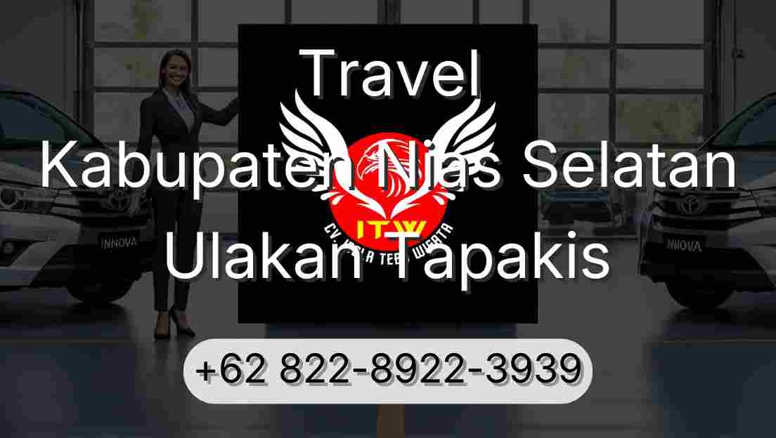 Travel Kabupaten Nias Selatan Ulakan Tapakis