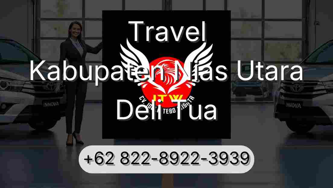 Travel Kabupaten Nias Utara Deli Tua