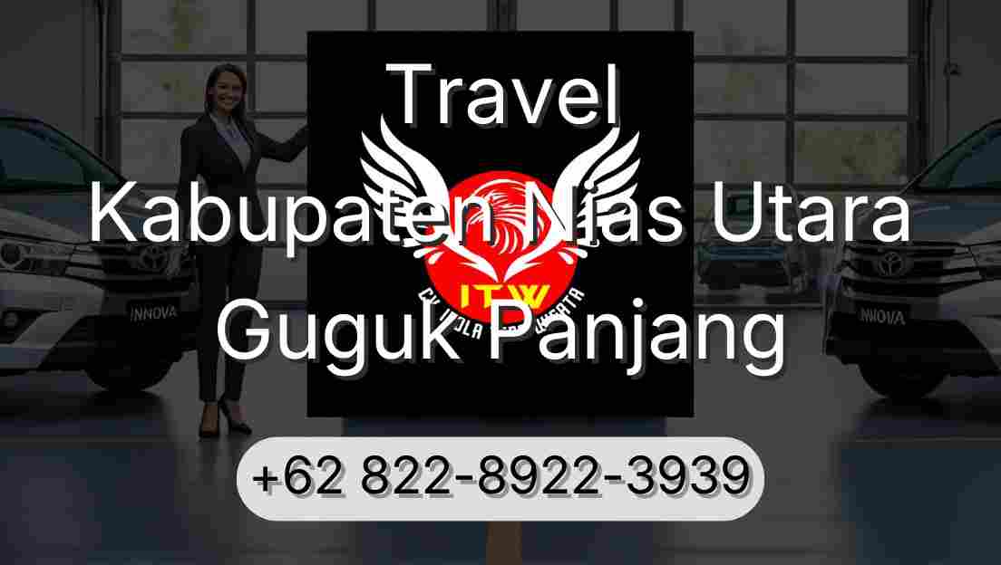 Travel Kabupaten Nias Utara Guguk Panjang