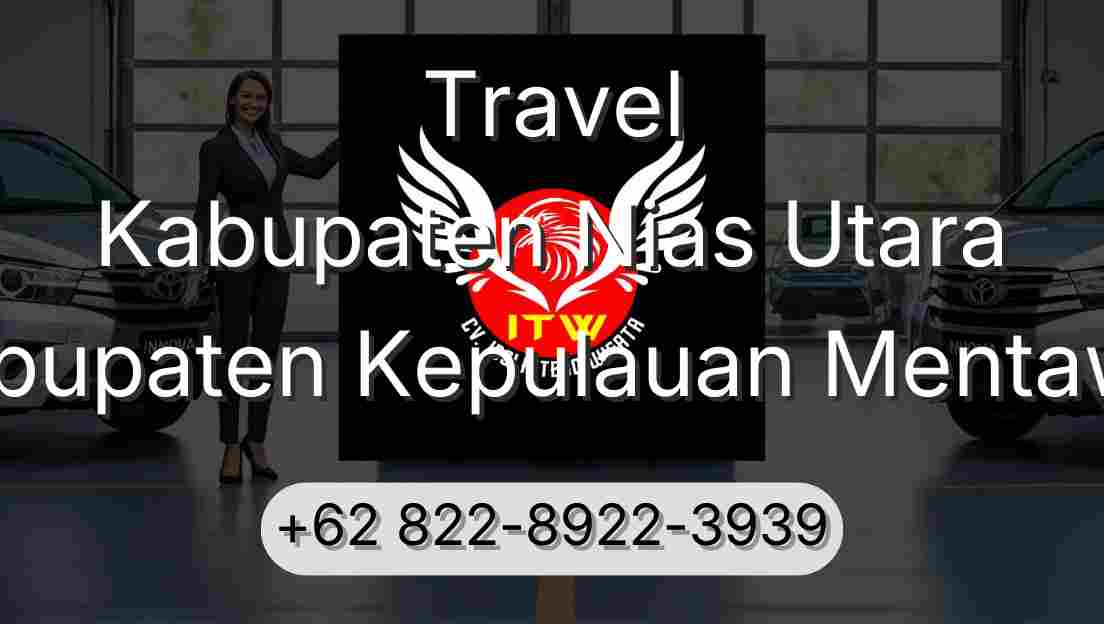 Travel Kabupaten Nias Utara Kabupaten Kepulauan Mentawai