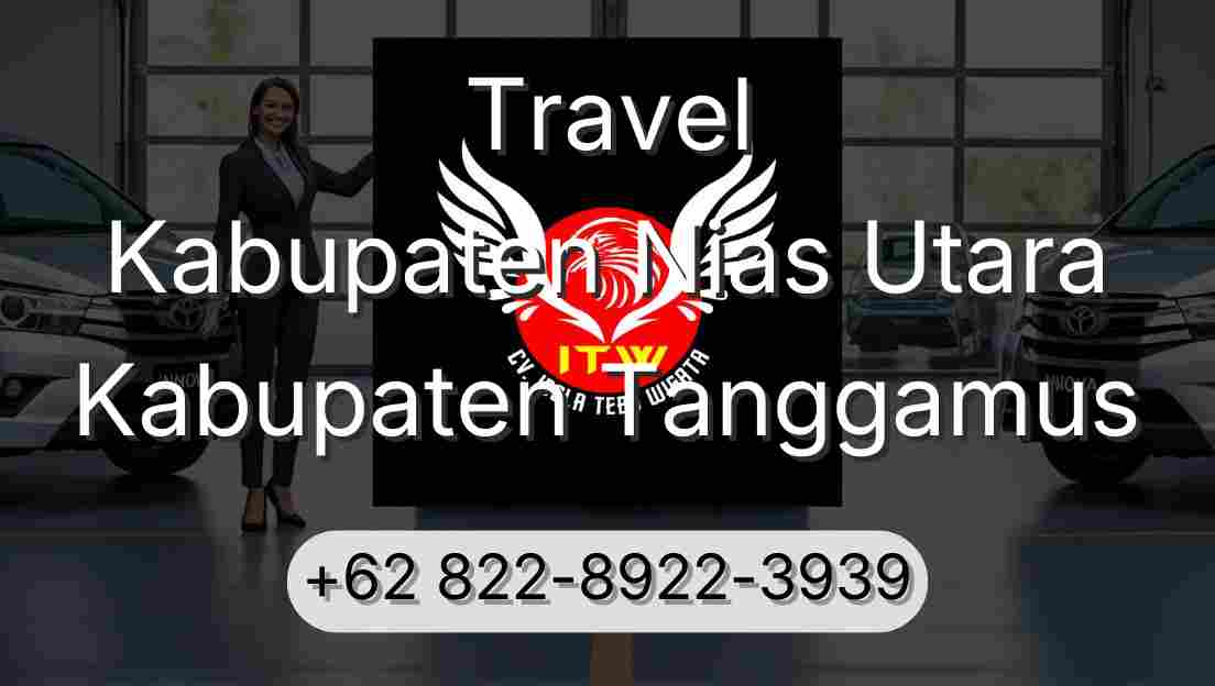 Travel Kabupaten Nias Utara Kabupaten Tanggamus