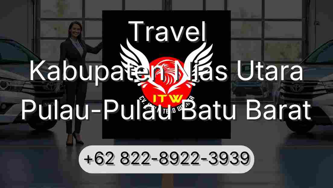 Travel Kabupaten Nias Utara Pulau-Pulau Batu Barat