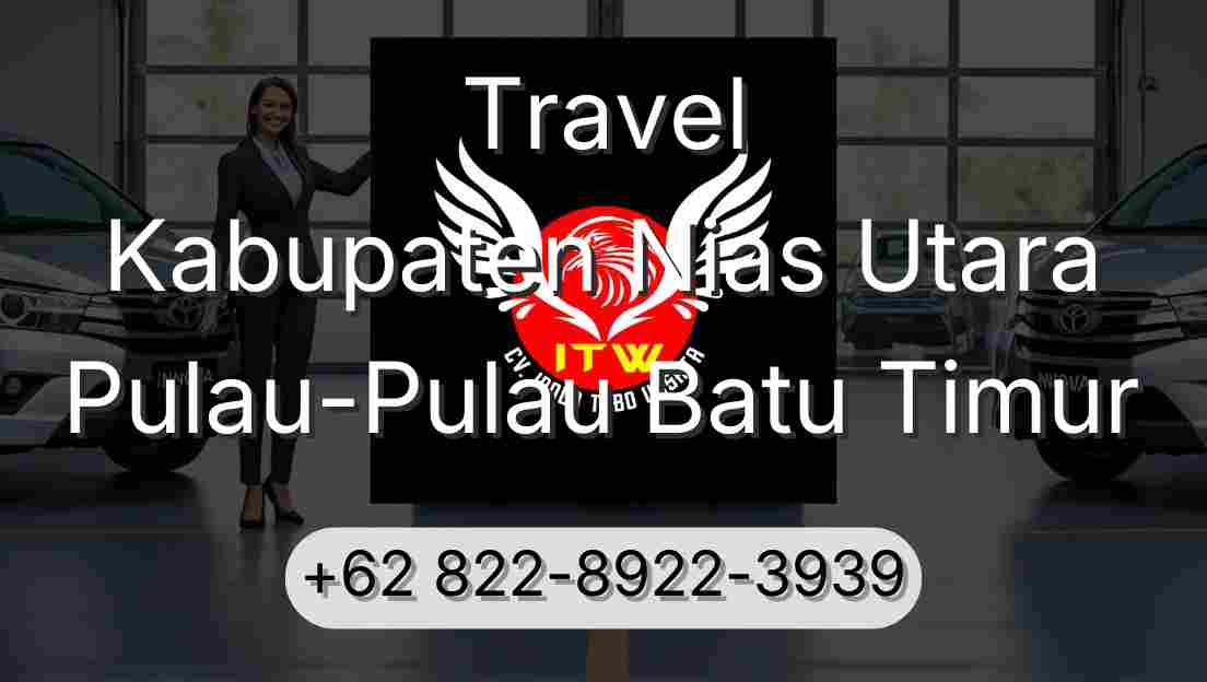 Travel Kabupaten Nias Utara Pulau-Pulau Batu Timur