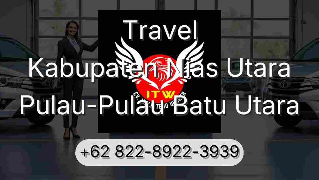 Travel Kabupaten Nias Utara Pulau-Pulau Batu Utara