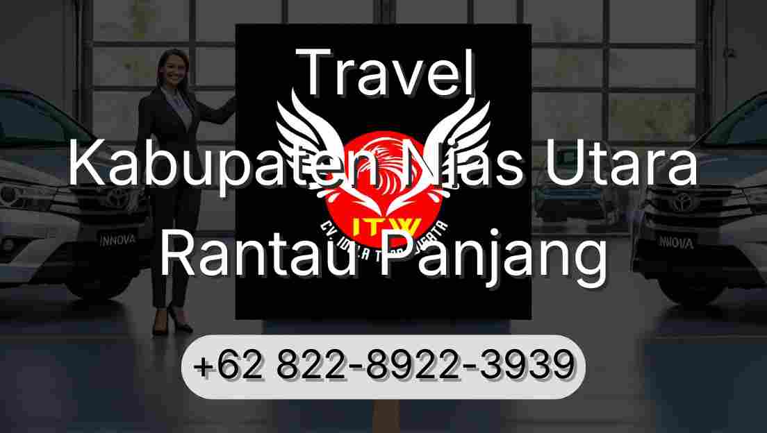 Travel Kabupaten Nias Utara Rantau Panjang