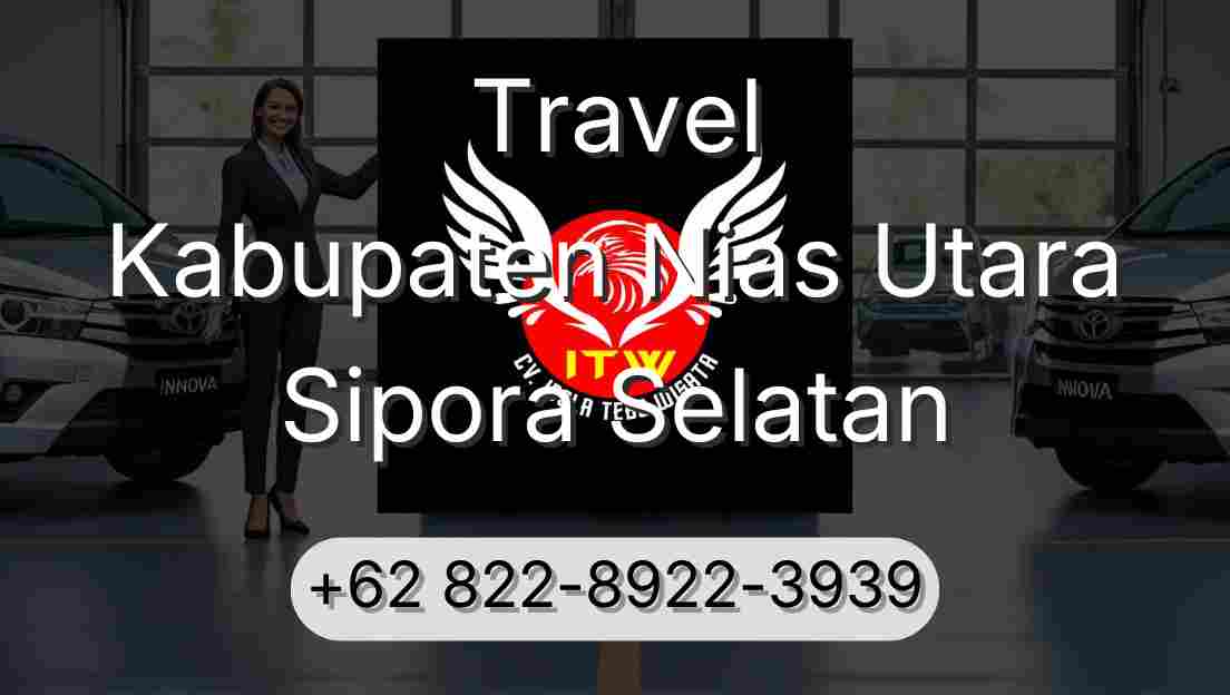 Travel Kabupaten Nias Utara Sipora Selatan