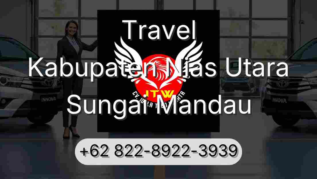 Travel Kabupaten Nias Utara Sungai Mandau