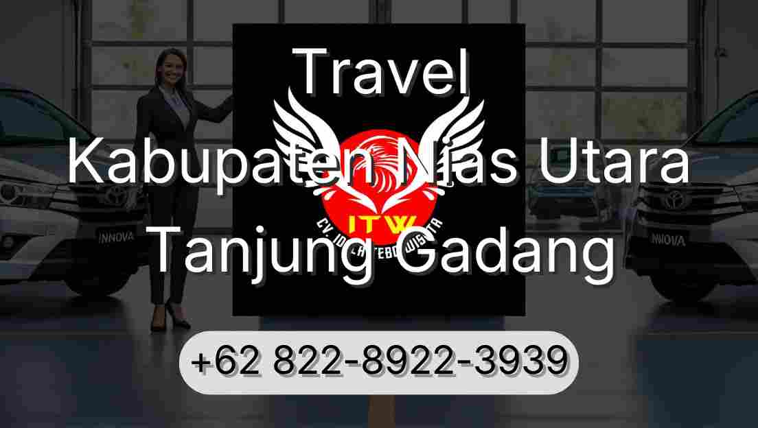 Travel Kabupaten Nias Utara Tanjung Gadang