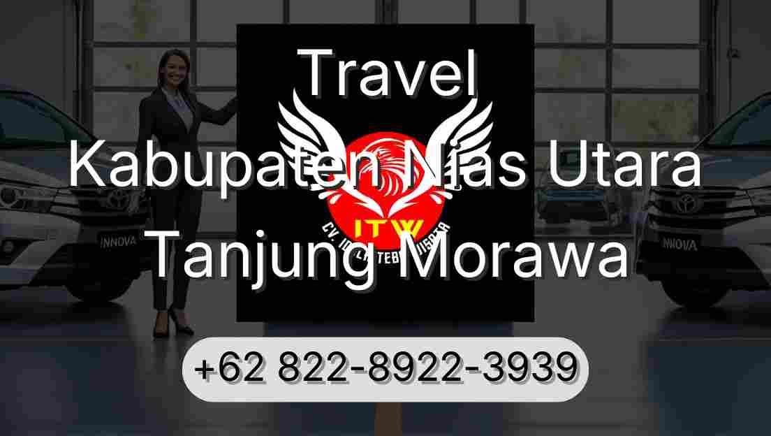 Travel Kabupaten Nias Utara Tanjung Morawa