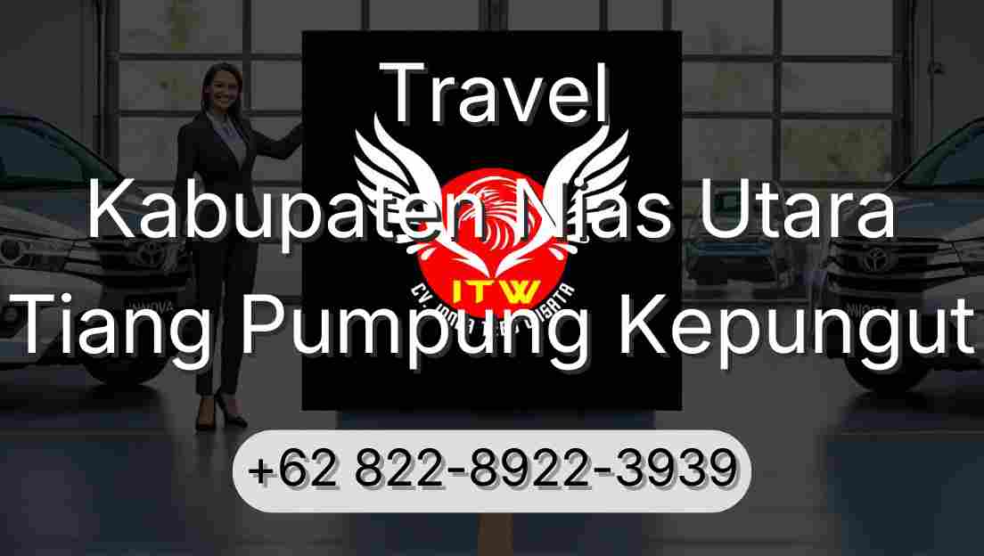 Travel Kabupaten Nias Utara Tiang Pumpung Kepungut