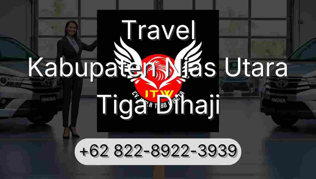 Travel Kabupaten Nias Utara Tiga Dihaji