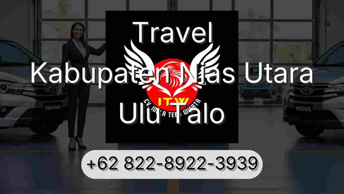 Travel Kabupaten Nias Utara Ulu Talo
