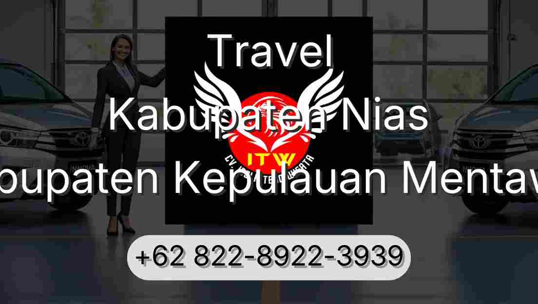 Travel Kabupaten Nias Kabupaten Kepulauan Mentawai