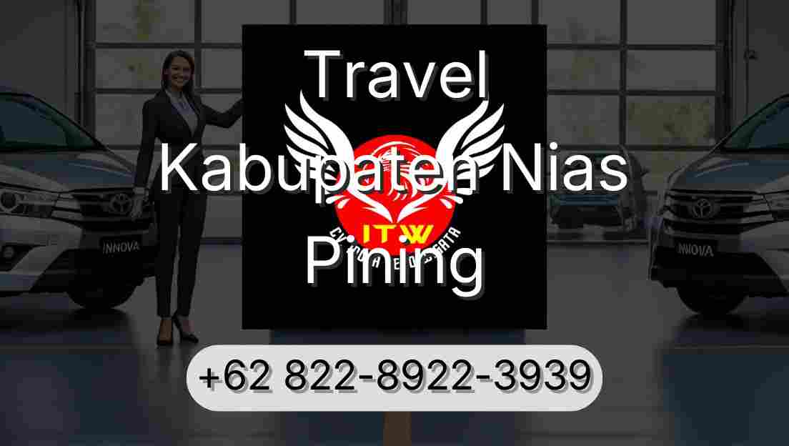 Travel Kabupaten Nias Pining