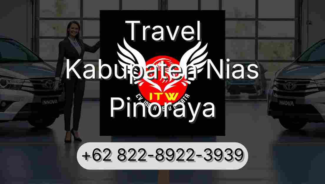 Travel Kabupaten Nias Pinoraya