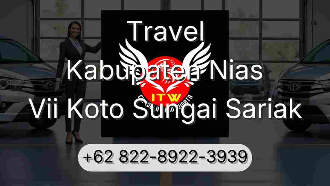 Travel Kabupaten Nias Vii Koto Sungai Sariak