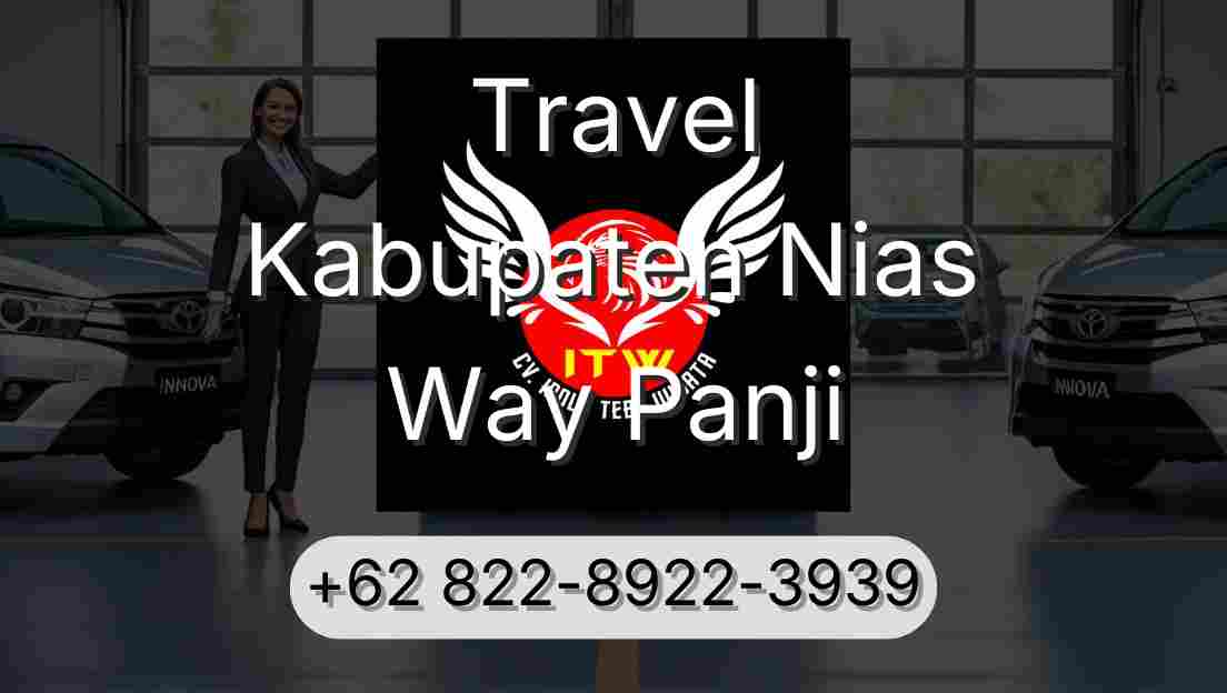 Travel Kabupaten Nias Way Panji