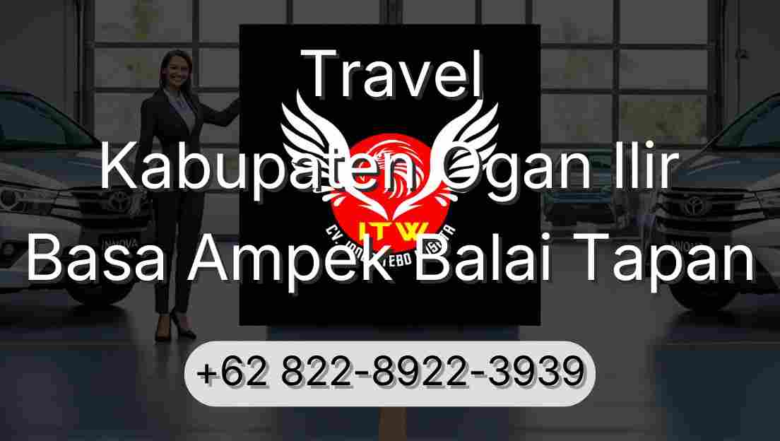 Travel Kabupaten Ogan Ilir Basa Ampek Balai Tapan