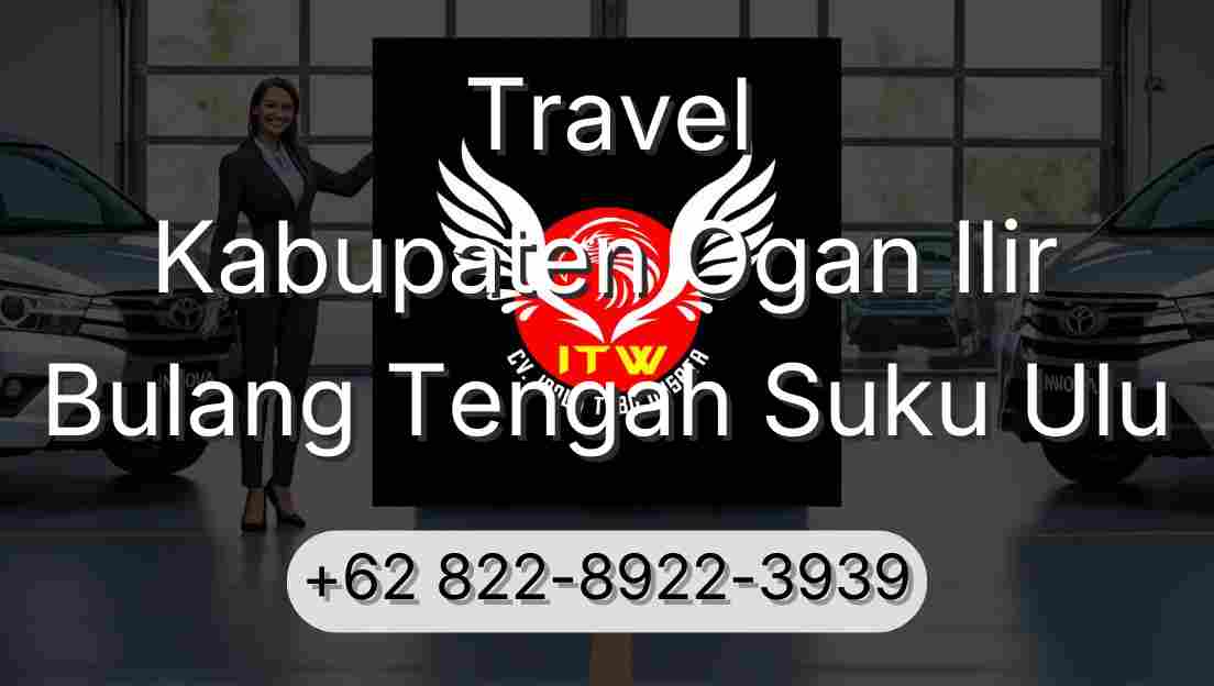 Travel Kabupaten Ogan Ilir Bulang Tengah Suku Ulu