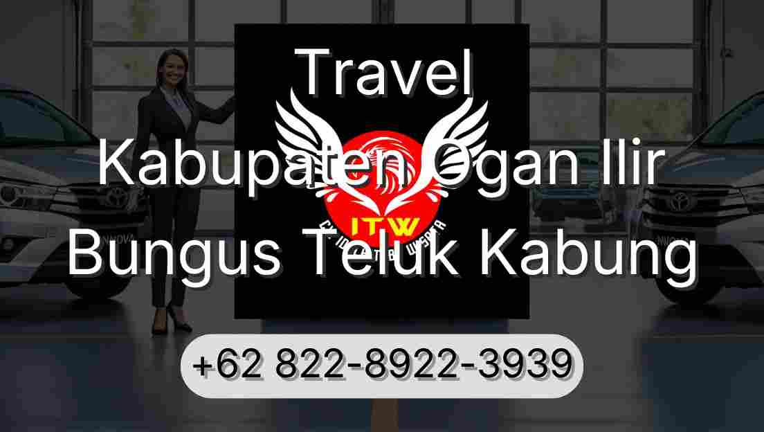 Travel Kabupaten Ogan Ilir Bungus Teluk Kabung