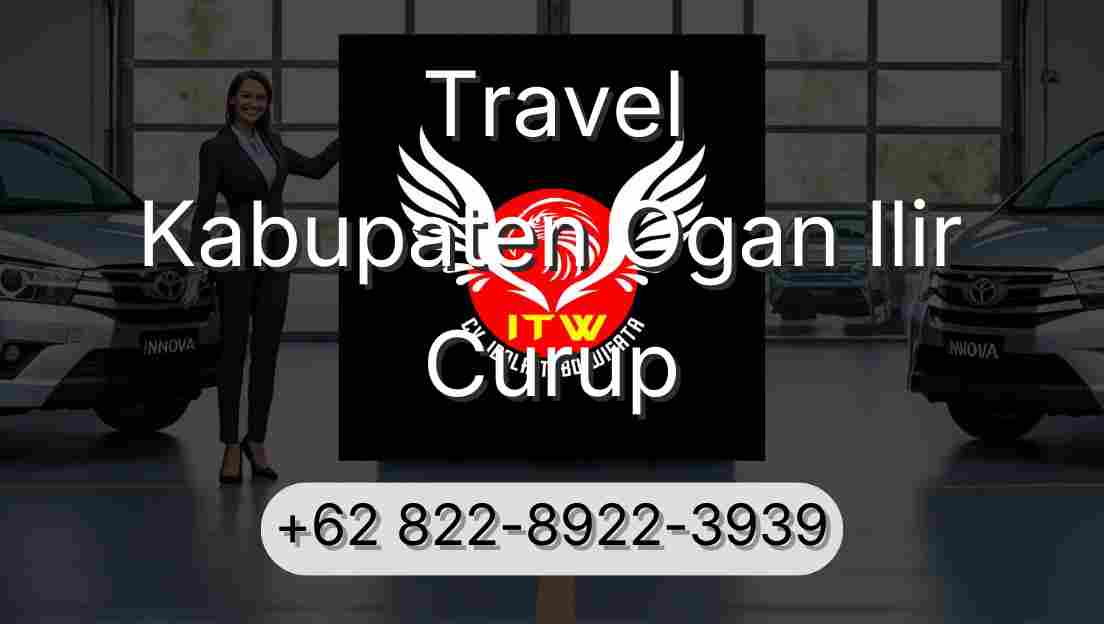 Travel Kabupaten Ogan Ilir Curup