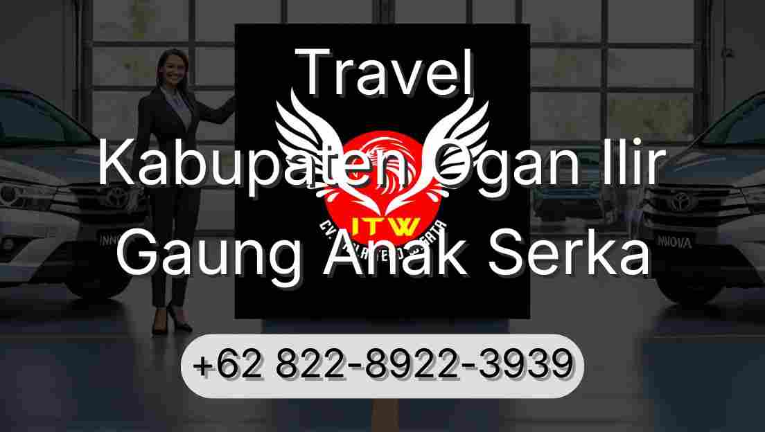 Travel Kabupaten Ogan Ilir Gaung Anak Serka