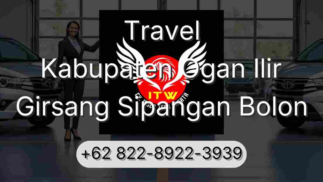 Travel Kabupaten Ogan Ilir Girsang Sipangan Bolon