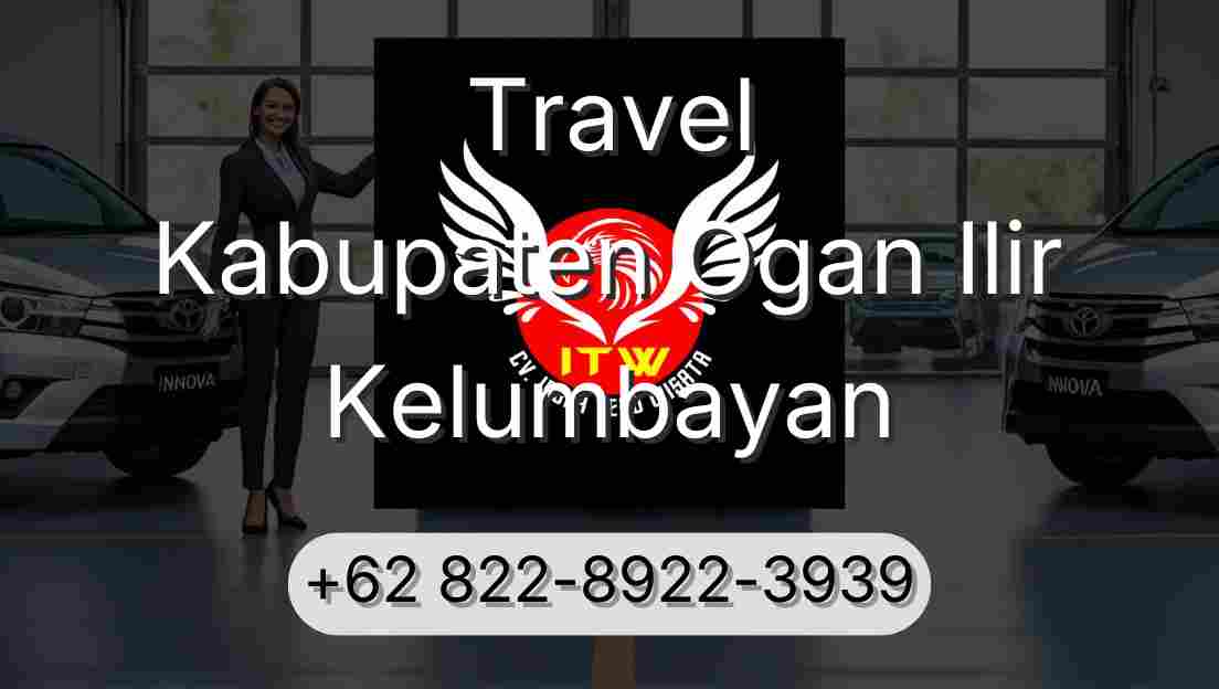 Travel Kabupaten Ogan Ilir Kelumbayan