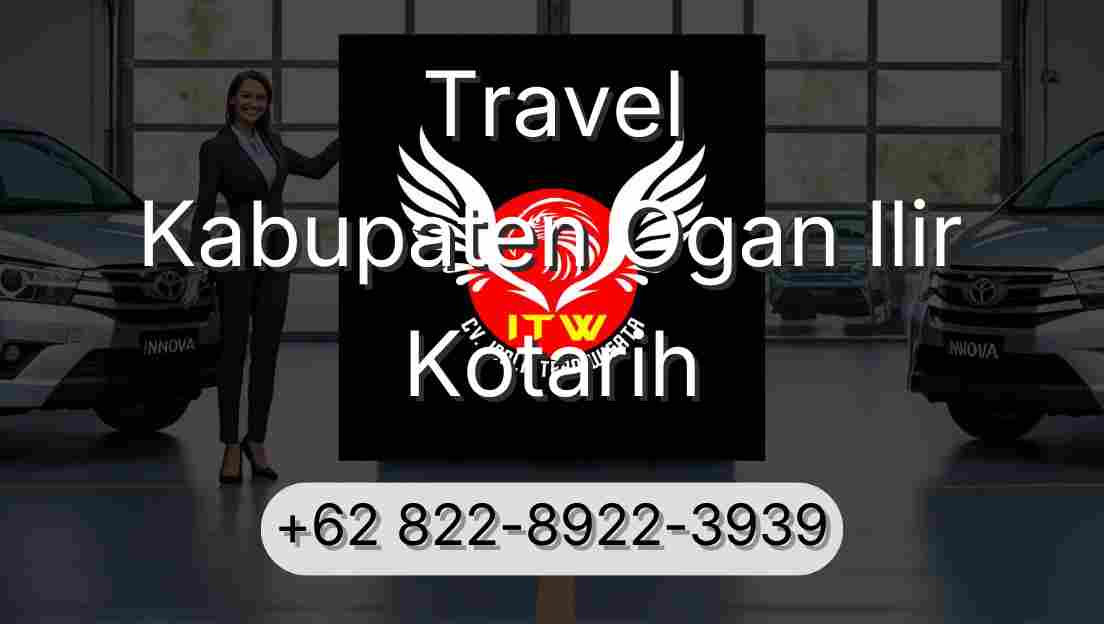 Travel Kabupaten Ogan Ilir Kotarih